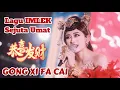 Download Lagu LAGU IMLEK Sejuta Umat - Gong Xi Fa Cai 恭喜发财 - Helen Huang LIVE - Lagu Mandarin Lirik Terjemahan