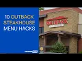 10 Outback Steakhouse Menu Hacks