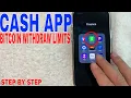 Cash App Bitcoin Wit raw Limits