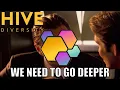 HIVE Diversity Let s Take Another Look