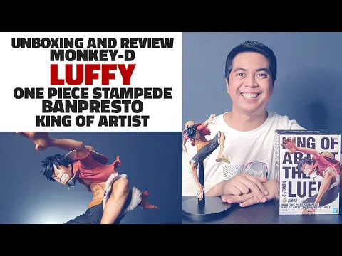Download MP3 Banpresto King of Artist Monkey-D Luffy - One Piece Stampede Movie | UNBOXING and REVIEW