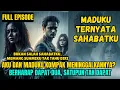 Lagu Full Episode - Maduku Sahabatku - Lelaki Tak Berpendirian
