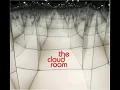 Just Music - The Cloud Room - Hey Now Now