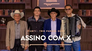 Piunti, Trio Parada Dura - Assino com X (PIUNTI SESSIONS)