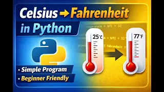Python Code for Celsius to Fahrenheit Conversion Beginner Tutorial