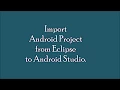 import eclipse project to android studio android