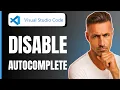 NEW How To Disable AutoComplete In Visual Studio Code 2025