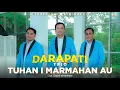 Download Lagu DARAPATI TRIO || TUHAN I MARMAHAN AU || LAGU ROHANI BATAK (OFFICIAL MUSIC VIDEO)