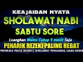 Download Lagu SHOLAWAT PENARIK REZEKI PALING DAHSYAT, Sholawat Nabi Muhammad SAW, SALAWAT JIBRIL PALING MERDU