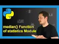 median Function of statistics Module in Python Example Middle Value statistics median Function