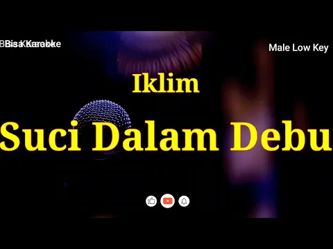 Download MP3 Suci Dalam Debu - Iklim | Nada Rendah Pria | Karaoke Malaysia | Bisa Karaoke