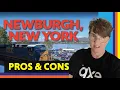 Pros and Cons of Living in Newburgh NY Is Newburgh an Option for You