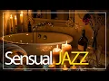 Download Lagu Sensual JAZZ - Smooth Jazz Music for Romantic Date Night