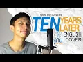 Download Lagu Win Metawin - Ten Years Later | English Cover (Ost. ภาพยนตร์ เพราะเราคู่กัน The Movie)
