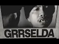 GRRRSELDA (feat. Hev Abi) (OMV)