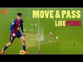 How to Play as a Midfielder Mastering Movement Passing with Pedri