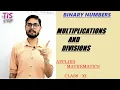 Applied Mathematics Binary Multiplication and Division Class XI V3