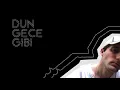 Enes Ayyıldız - Dün Gece Gibi