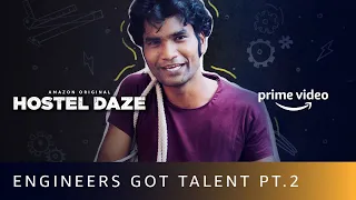 engineers got talent part 2 ft jhantoo hostel daze season 2 amazon prime video