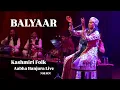 Lagu Balyaar |Aabha Hanjura Live at Nita Mukesh Ambani Cultural Centre|Kashmiri Wedding Folk Song