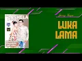 Download Lagu Gerry Mahesa feat. Tasya Rosmala -  Luka Lama (Official Music Video)