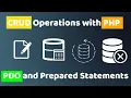 CRUD Operations with PHP PDO and Prepared Statements Fully Secured Easy Coding