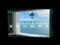 Balearic Sounds (Vol.3)
