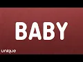 Justin Bieber - Baby (Lyrics) ft. Ludacris
