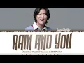 Download Lagu LEE MUJIN - 'RAIN AND YOU' (Hospital Playlist Season 2 OST Part.1) Lyrics [Color Coded_Han_Rom_Eng]