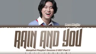 lee mujin rain and you hospital playlist season 2 ost part 1 lyrics color coded han rom eng 