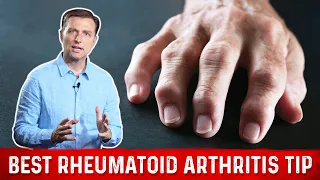 Best Tip For Rheumatoid Arthritis - Joint Pain Relief By Dr Berg
