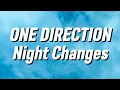 Download Lagu One Direction - Night Changes (Lyrics)