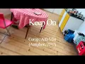 Keep On (Alfa Mist Cover)