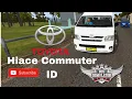 Download Lagu 2022 Toyota Hiace Commuter ID (HIGH ROOF) | Bus Simulator Indonesia