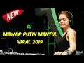 Lagu DJ MAWAR PUTIH TIK TOK REMIX MANTUL 2019