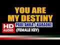 Download Lagu YOU ARE MY DESTINY Karaoke FEMALE version | Paul Anka | HD Audio | Music Hub 21