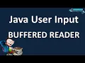 USER INPUT USING BUFFEREDREADER IN JAVA WITH SAMPLE PROBLEMS JAVA TUTORIAL FOR BEGINNERS