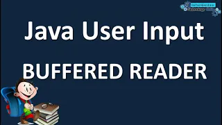 USER INPUT USING BUFFEREDREADER IN JAVA WITH SAMPLE PROBLEMS JAVA TUTORIAL FOR BEGINNERS