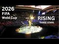 RISING (Three Stars): The fan made FIFA World Cup 2026 Anthem | #song #trending #music #worldcup