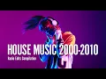 Download Lagu 100+ songs HOUSE MUSIC 2000-2010 Compilation - Radio edits and short versions