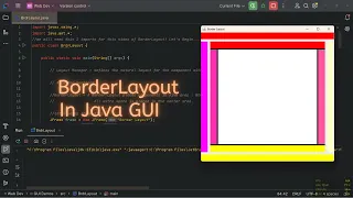 BorderLayout in Java No Talking Coding With Calm Music Java GUI Tutorial with CodeSher