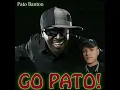 Download Lagu Go Pato - Pato Banton HQ