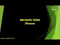 Diveana - Me falta todo (Karaoke/Pista)