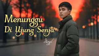 menunggu di ujung senja lagu galau menyayat hati official lirik video 