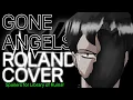 Download Lagu [NOT AI] Gone angels Roland Cover (Long overdue 1k/5k/7k Special!)