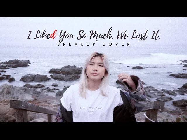 Download MP3 if 'I like you so much, you'll know it' was a breakup song