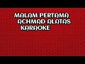 ☆MALAM PERTAMA~ACHMAD ALATAS~KARAOKE~COVER KN 2400//
