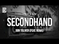 Lagu Don Toliver - Secondhand (feat. Rema) | Lyrics