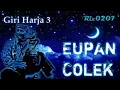 Download Lagu Eupan Colek - Giri Harja 3 | Asep Sunandar S