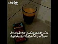 Download Lagu Status Wa kopi hitam